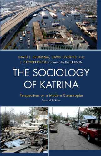 The sociology of Katrina : perspectives on a modern catastrophe