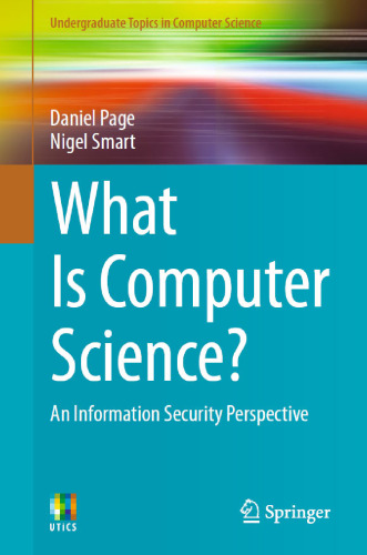 What Is Computer Science?: An Information Security Perspective