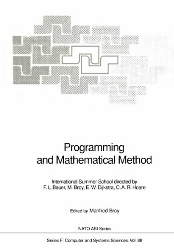 Programming and Mathematical Method: International Summer School