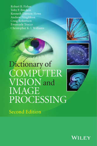 Dictionary of computer vision and image processing