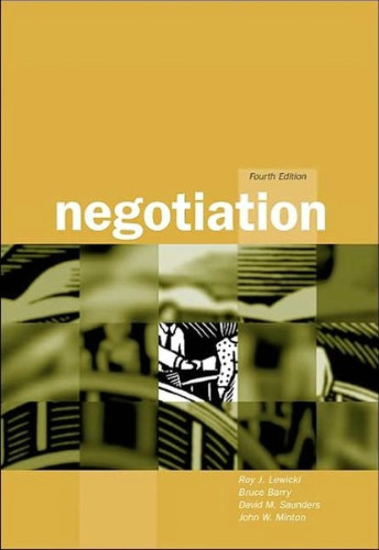 Negotiation : readings, exercises, and cases