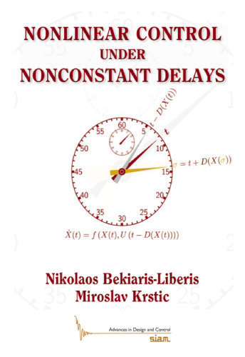 Nonlinear control under nonconstant delays