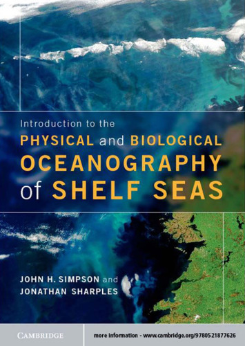 Introduction to the physical and biological oceanography of shelf seas