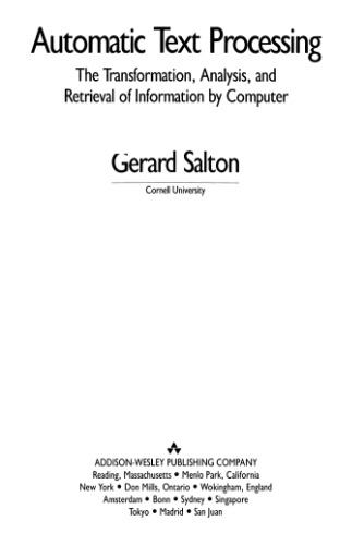 Automatic text processing : the transformation, analysis, and retrieval of information by computer