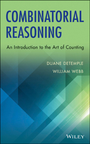 Combinatorial Reasoning: An Introduction to the Art of Counting