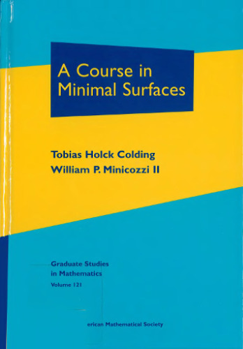 A course in minimal surfaces
