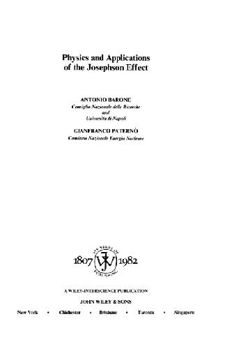 Physics and applications of the Josephson effect