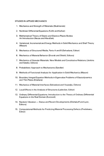 Computational methods for predicting material processing defects : proceedings of the International Conference on Computational Methods for Predicting Material Processing Defects, September 8-11, 1987, Cachan, France