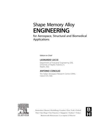 Shape memory alloy engineering : for aerospace, structural and other