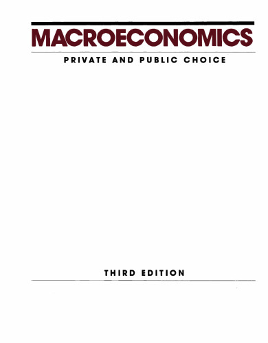 Macroeconomics : private and public choice
