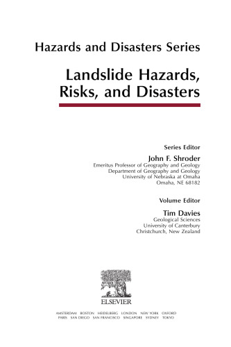 Landslide hazards, risks, and disasters