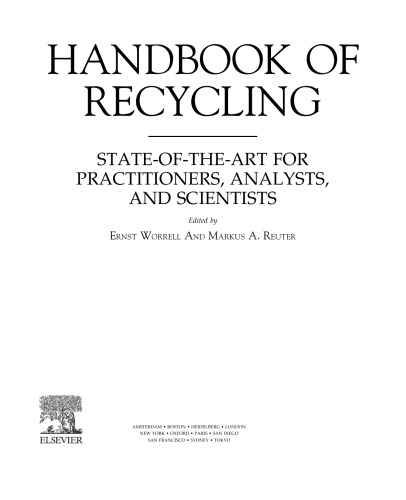 Handbook of recycling : state-of-the-art for practitioners, analysts, and scientists