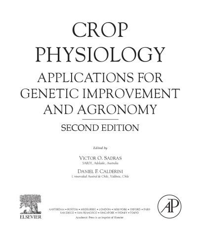 Crop Physiology : Applications for Genetic Improvement and Agronomy