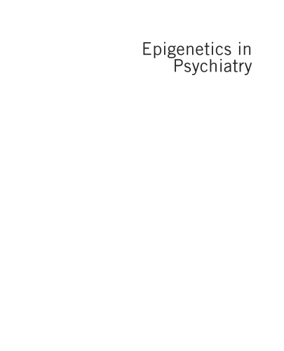 Epigenetics in psychiatry
