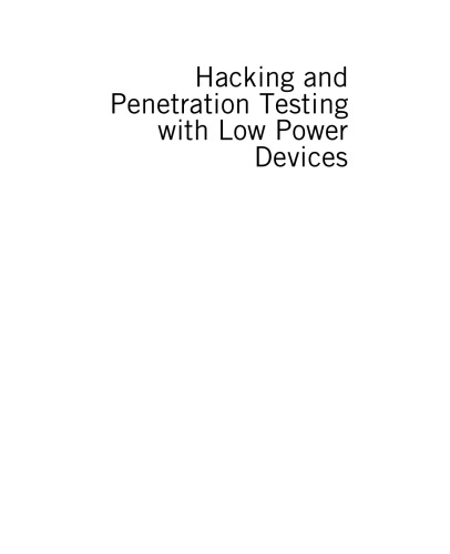Hacking and penetration testing with low power devices