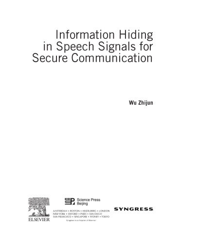Information hiding in speech signals for secure communication