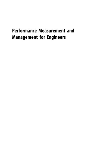 Performance measurement and management for engineers
