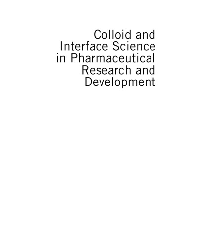 Colloid and interface science in pharmaceutical research and development