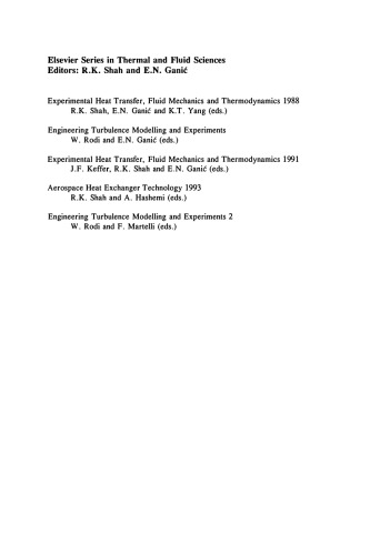 Engineering turbulence modelling and experiments 2 : proceedings of the Second International Symposium on Engineering Turbulence Modelling and Measurements, Florence, Italy, 31 May-2 June, 1993