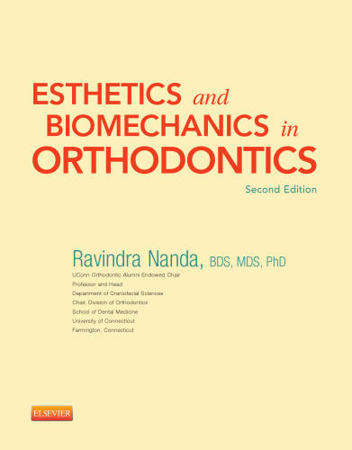 Esthetics and biomechanics in orthodontics