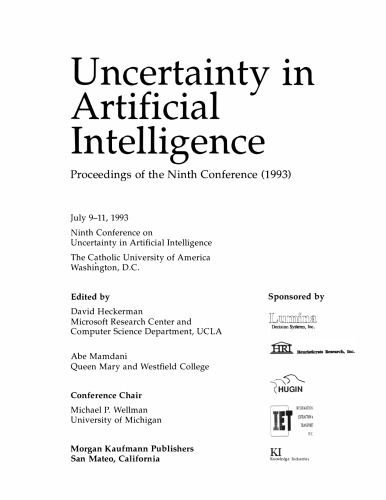 Uncertainty in Artificial Intelligence. Proceedings of the Ninth Conference (1993)