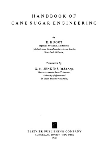 Handbook of cane sugar engineering