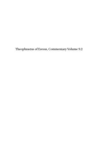 Theophrastus of Eresus, Commentary Volume 9.2: Sources on Discoveries and Beginnings, Proverbs et al. (Texts 727-741)