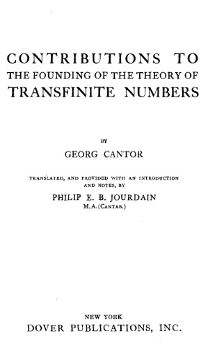 Contributions to the Founding of the Theory of Transfinite Numbers. Georg Cantor