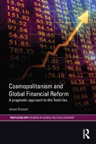 Cosmopolitanism and Global Financial Reform: A Pragmatic Approach to the Tobin Tax