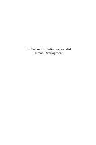 The Cuban Revolution as Socialist Human Development