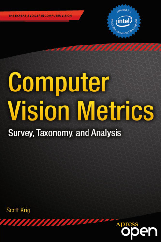 Computer Vision Metrics: Survey, Taxonomy, and Analysis