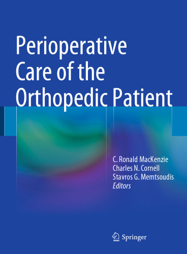 Perioperative Care of the Orthopedic Patient