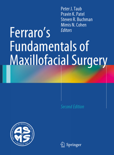 Ferraro's Fundamentals of Maxillofacial Surgery