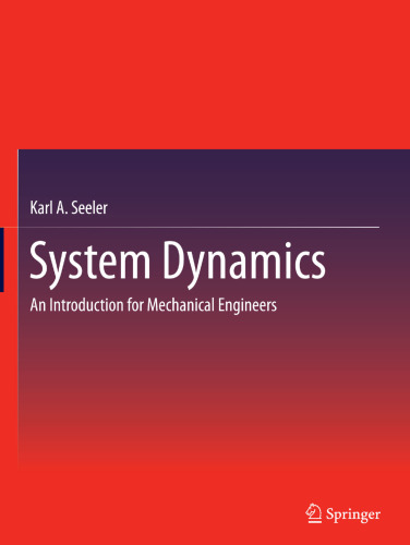 System Dynamics: An Introduction for Mechanical Engineers