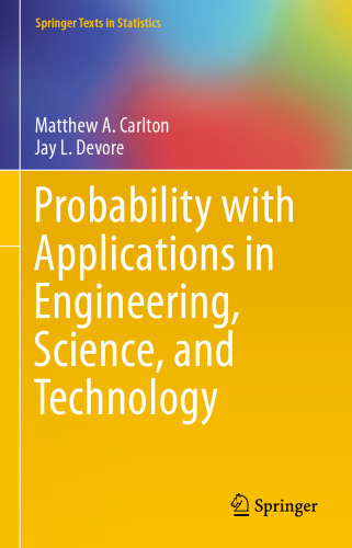 Probability with Applications in Engineering, Science, and Technology