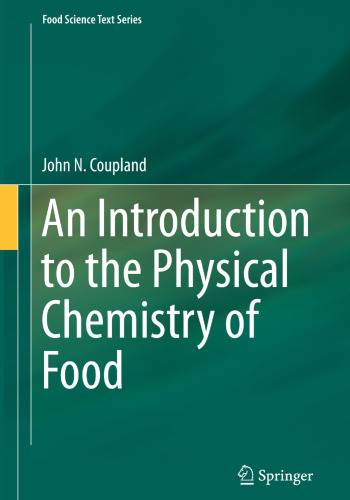 An Introduction to the Physical Chemistry of Food