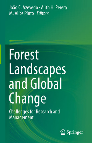 Forest Landscapes and Global Change: Challenges for Research and Management