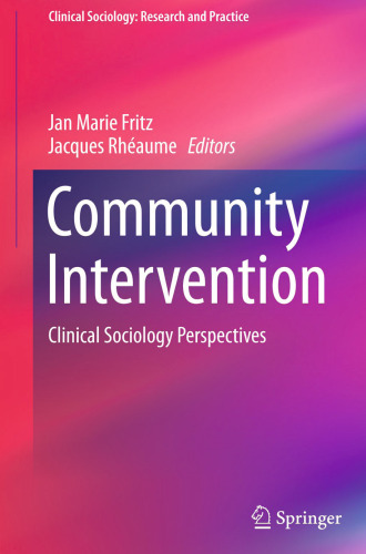 Community Intervention: Clinical Sociology Perspectives