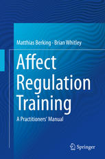 Affect Regulation Training: A Practitioners' Manual