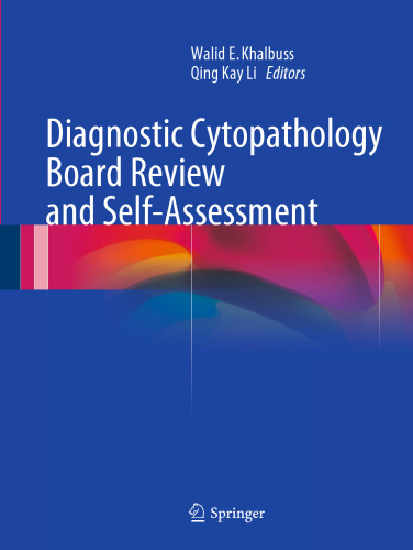 Diagnostic Cytopathology Board Review and Self-Assessment