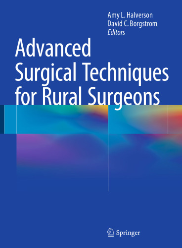 Advanced Surgical Techniques for Rural Surgeons