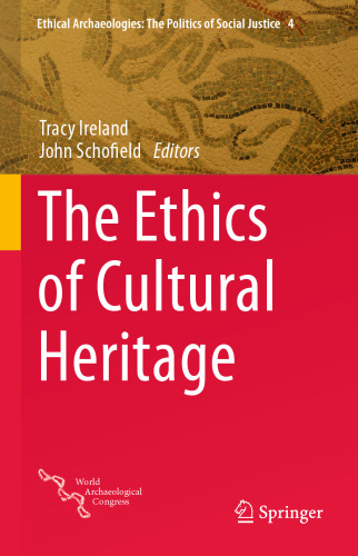 The Ethics of Cultural Heritage