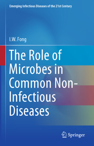 The Role of Microbes in Common Non-Infectious Diseases