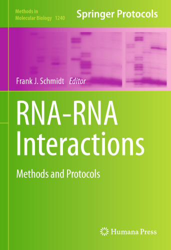 RNA-RNA Interactions: Methods and Protocols