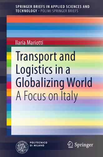 Transport and Logistics in a Globalizing World: A Focus on Italy