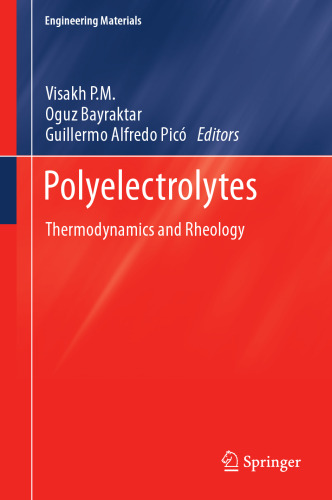 Polyelectrolytes: Thermodynamics and Rheology
