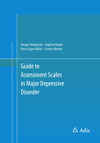 Guide to Assessment Scales in Major Depressive Disorder