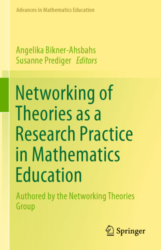 Networking of Theories as a Research Practice in Mathematics Education