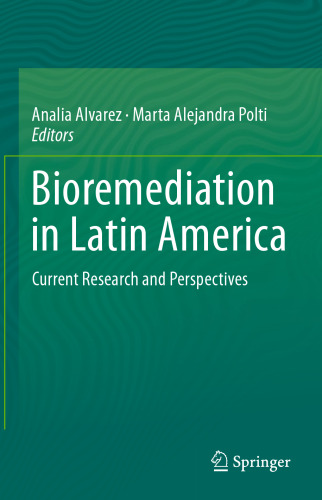 Bioremediation in Latin America: Current Research and Perspectives