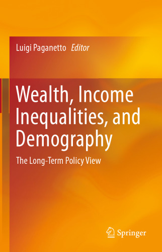 Wealth, Income Inequalities, and Demography: The Long-Term Policy View